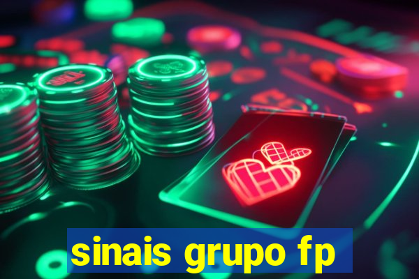 sinais grupo fp